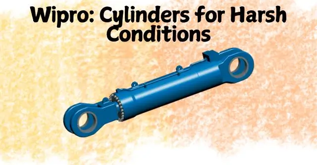 Wipro's Research on Cylinder for Harsh Condition